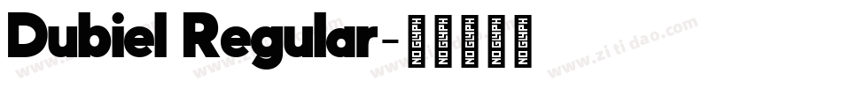 Dubiel Regular字体转换
